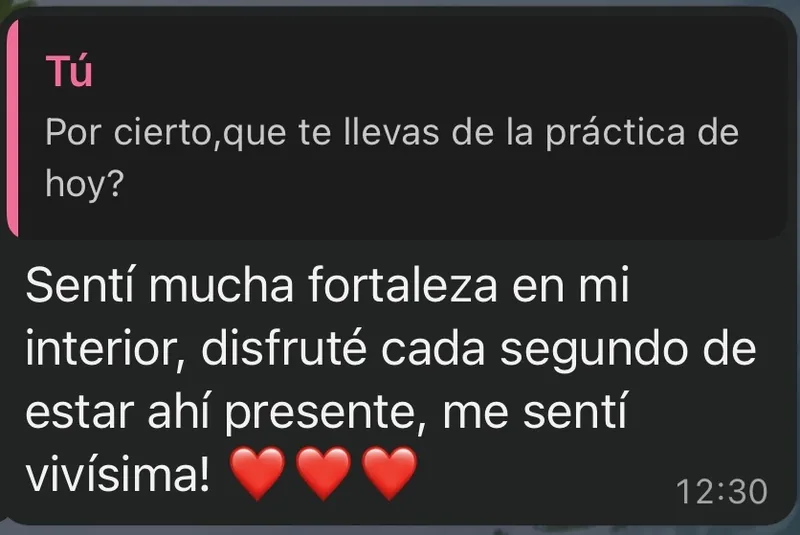 Mensaje de WhatsApp: sintió mucha fortaleza dentro y disfrutó cada segundo de estar presente